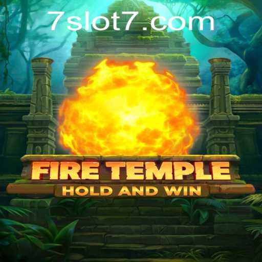 Discover the Mystical World of FireTemple: A Guide to Slot7's Latest Adventure